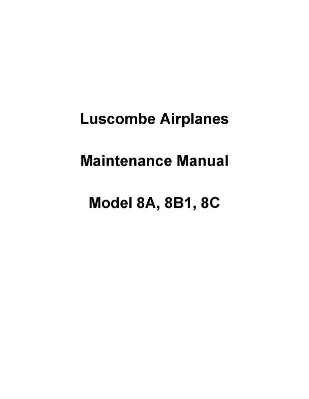 Luscombe Model 8A,8B1,8C Maintenance Manual (Lu8a,B1,C-41-Mc) 1