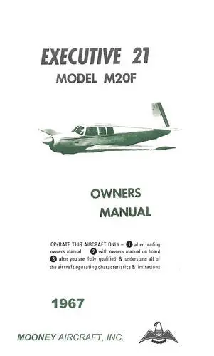 Mooney M20f Executive 21 1967 Owner's Manual (Mom20f-67-O-C) 1