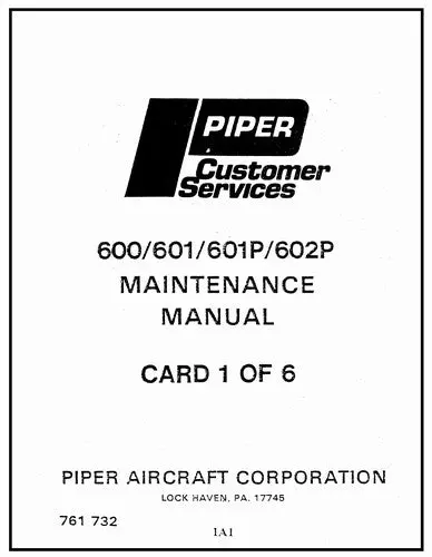 Piper 600,601,601P,602P 1981 Maintenance Manual (761-732) 1