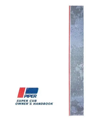 Piper Pa18 Supercub#7409140& Up 1975 Owner's Manual (761-611) 1