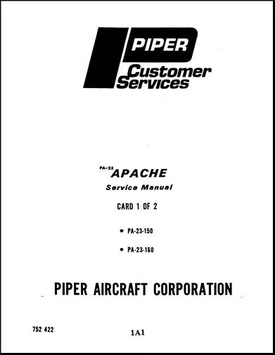 Piper Pa23-150-160 Apache Maintenance Manual (752-422) 1