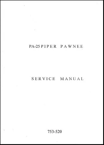 Piper Pa25-150,235,260 Pawnee Maintenance Manual (753-520) 1