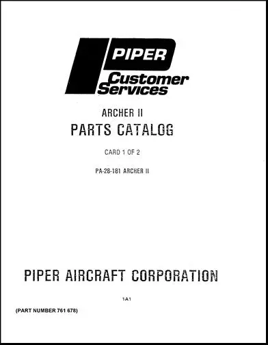 Piper Pa28-181 Archer Ii 1976-85 Parts Catalog (761-678) 1