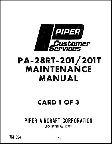 Piper Pa28rt-201 Arrowiv,201Tarrowiv Maintenance Manual (761-694) 1