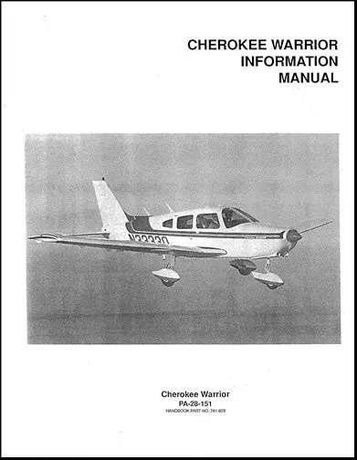 Piper Pa28-151 Cherokee Warrior 1977 Pilot's Information Manual (761-623) 1