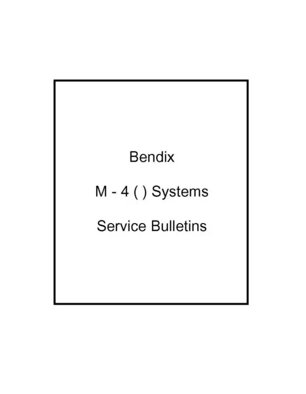 Bendix M-4( ) Systems Service Bulletins (Bxm4-Slb-C) 1