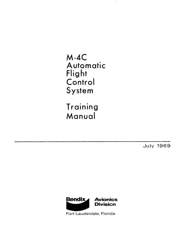Bendix M-4C Automatic Flight Control Sys Training Manual (Bxm4c-69-Tr-C) 1
