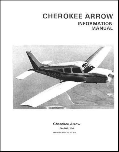 Piper Pa28r-200 Cherokee Arrow 1974-76 Pilot Information Manual (761-578) 1