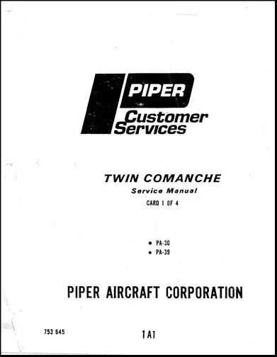 Piper Pa30 & Pa39 Twin Comanche Maintenance Manual (753-645) 1