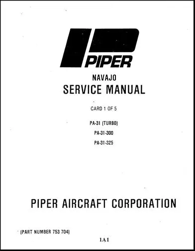 Piper Pa31-300,310,325 Navajo, & C-R Maintenance Manual (753-704) 1