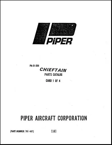 Piper Pa31-350 Chieftain Parts Catalog (761-487) 1