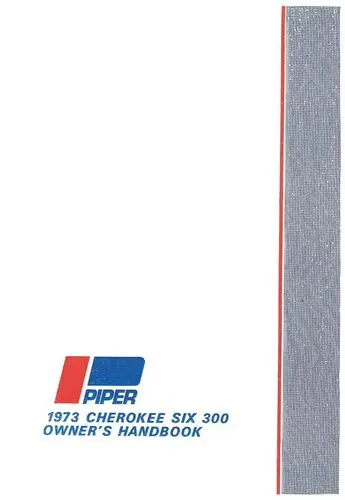 Piper Pa32-300 Cherokee Six 1973 Owner's Manual (761-516) 1