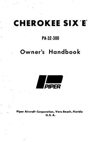 Piper Pa32-300E Cherokee Six 1972 Owner's Manual (761-495) 1