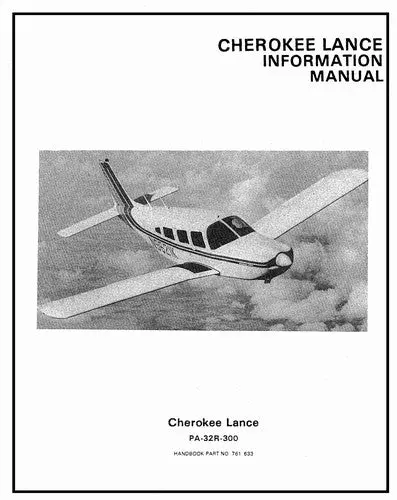 Piper Pa32r-300 Cherokee Lance 1977-78 Pilot's Information Manual (761-633) 1