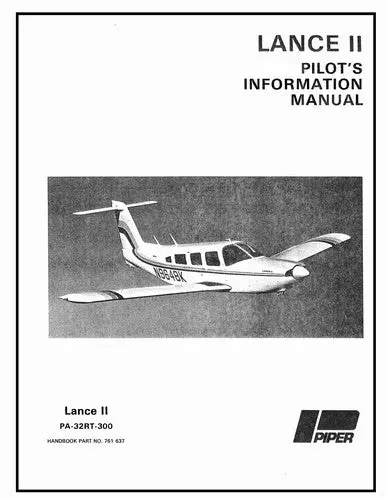 Piper Pa32rt-300 Lance Ii 1978-79 Pilot's Information Manual (761-637) 1