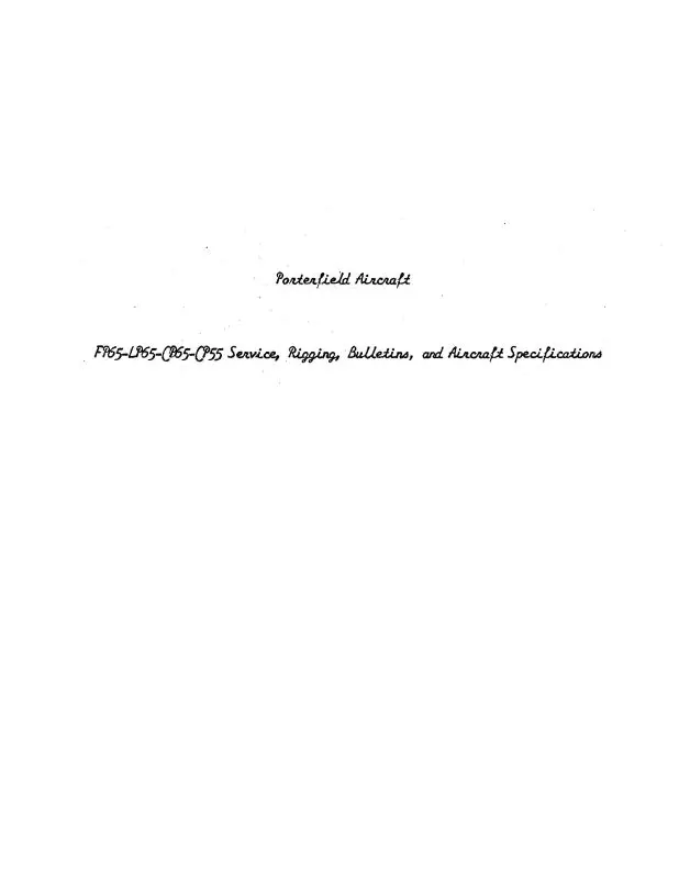 Porterfield Fp65,Sp-65,Cb65,Cp55 Series Service, Rigging, Bulletins, And Aircraft Specifications (Pffp65-M-C) 1