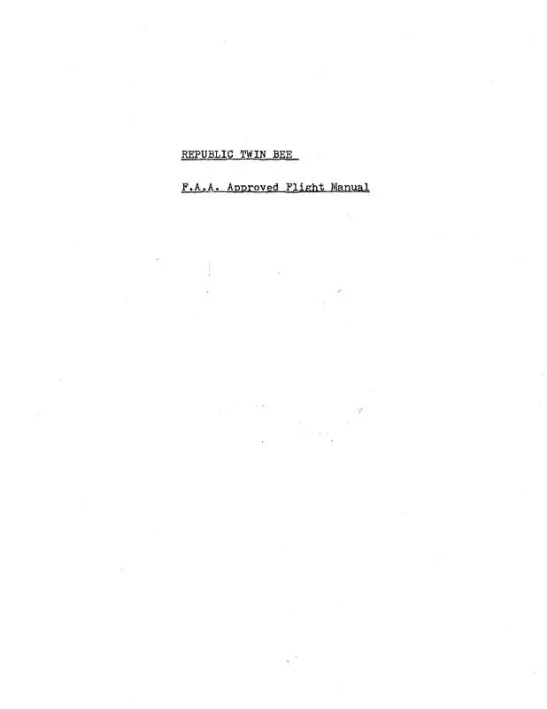 Republic Aviation Twin Bee Uc-1 Flight Manual (Prpuc1-F-C) 1