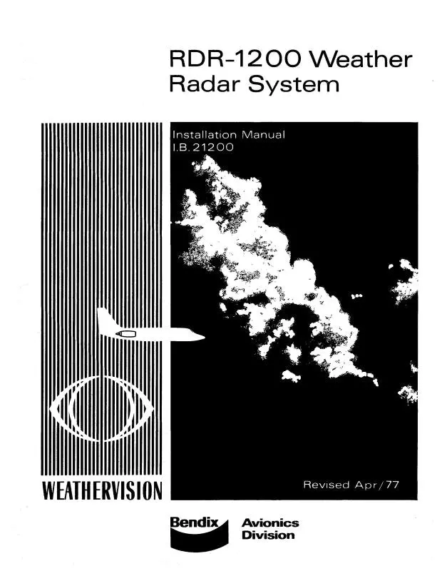 Bendix Rdr-1200 Weather Radar System Installation Manual (I.B.21200) 1