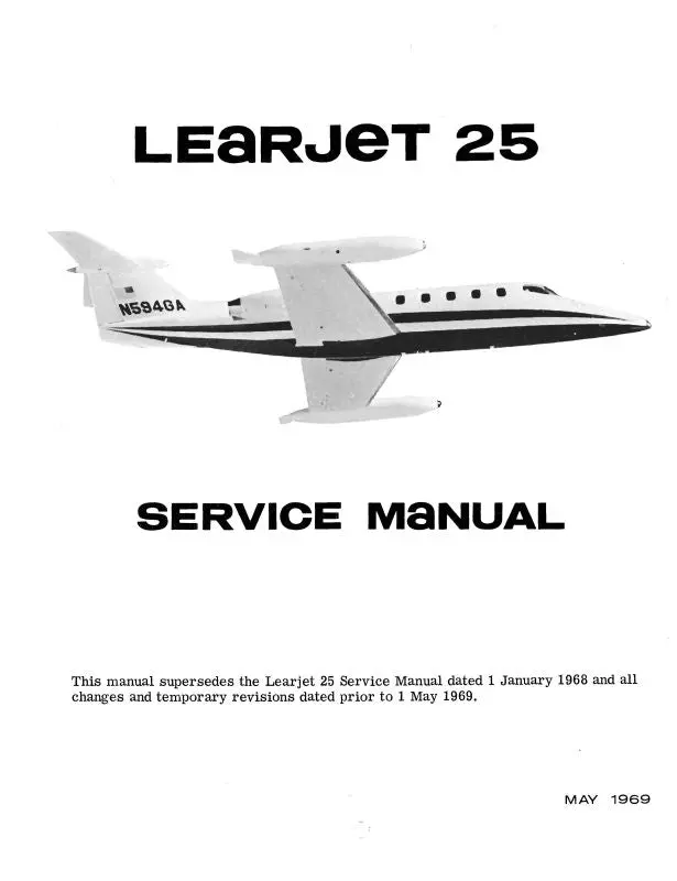 Learjet  25 Series 1969 Maintenance Manual (Le25-69-M-C) 1