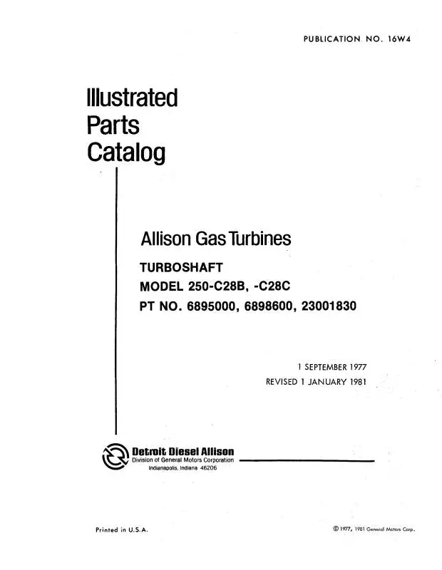 Allison 250-C28b, C28c Gas  Engine Illustrated Parts Catalog (16W4) 1