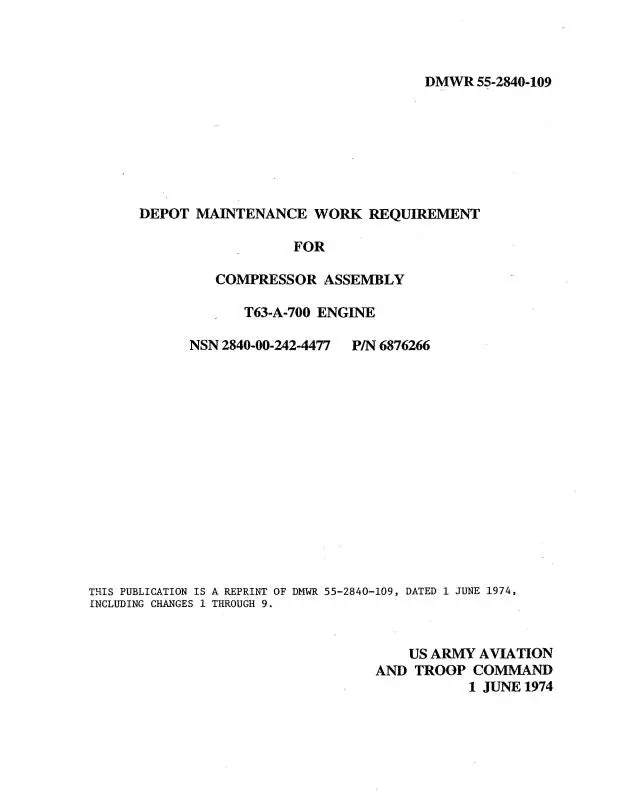 Allison T63-A-700 Compressor Assembly Depot Maintenance Work Requirement For Compressor (55-2840-109) 1