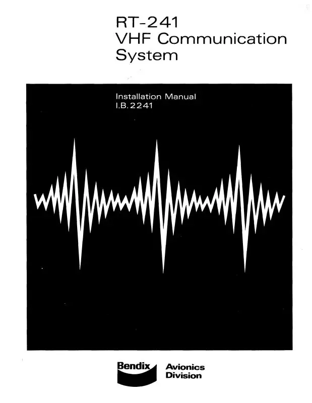 Bendix Rt-241, 241A Vhf Comm. System Installation & Maintenance Manual (I.B.2241) 1
