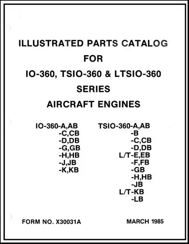 Continental Io,Tsio,Ltsio-360 Series Parts Catalog (X-30031A) 1