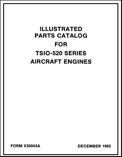 Continental Tsio-520 Series 1982 Illustrated Parts Catalog (X30043a) 1