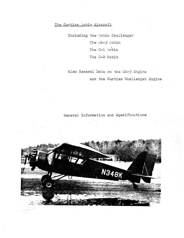Curtiss-Wright Ox5, C-1, C-2 & Robin General Information& Specs (Cwox5-Op-C) 1