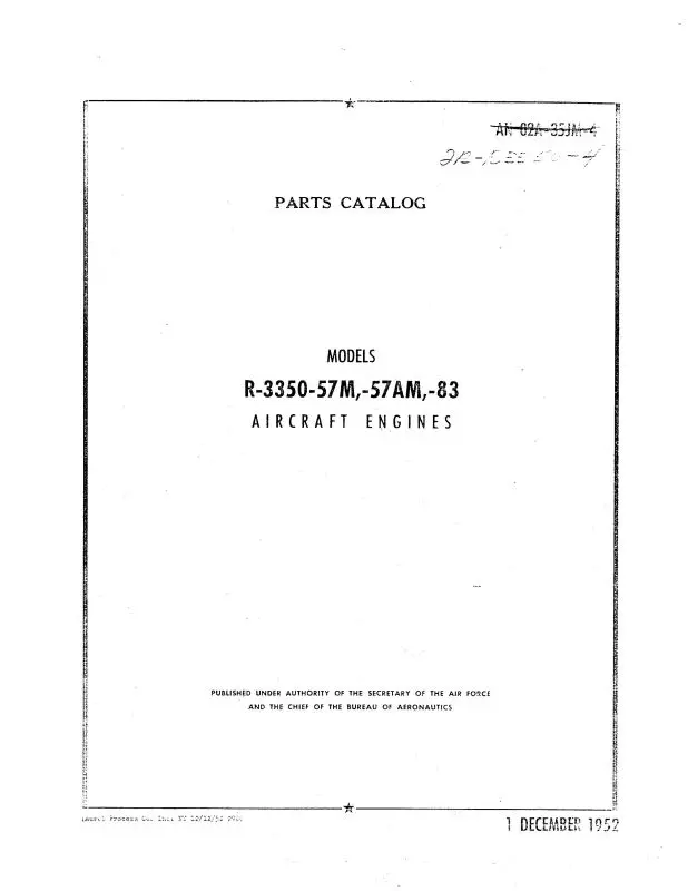 Curtiss-Wright R3350-57M, -57Am, -83 Illustrated Parts Catalog (2R-R3350-4) 1