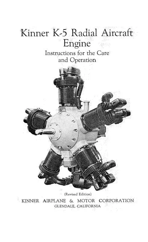 Kinner K-5 Radial A-C Engine Instructions Of The Care & Operation (Knk5-Op-C) 1