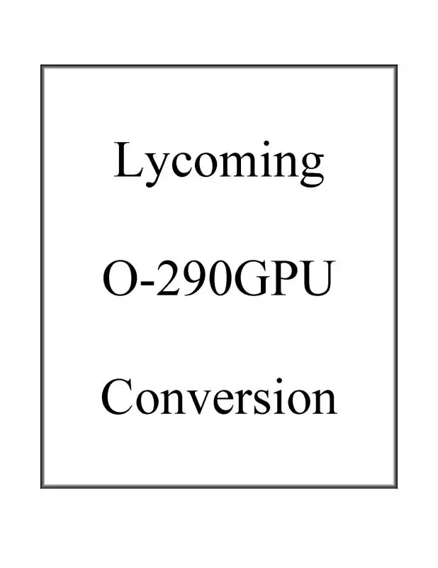 Lycoming O-290 Gpu Conversion (Lyo290gpu-C) 1
