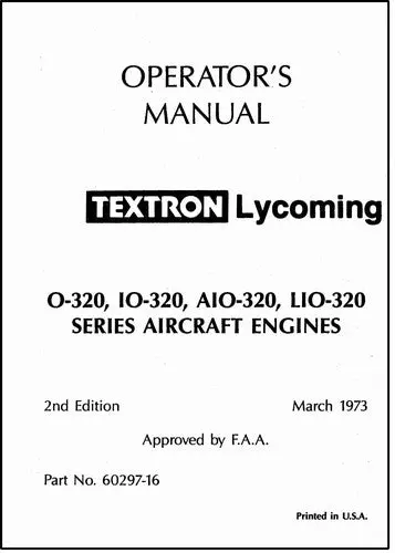 Lycoming O320,Io320,Ai320,Lio320 1973 Operator's Manual (60297-16) 1
