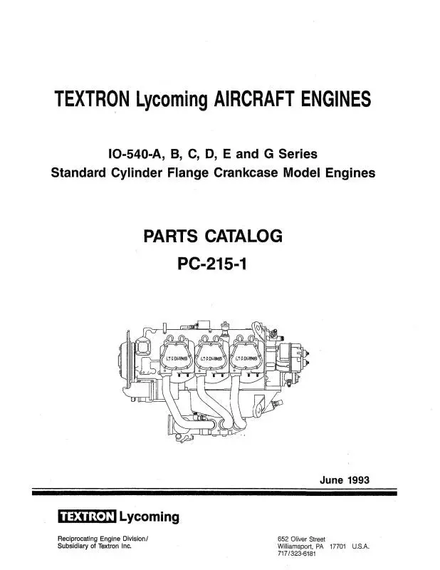 Lycoming Io-540A,B,C,D,E,G Parts Catalog Pc-215-1 (Pc-215-1) 1
