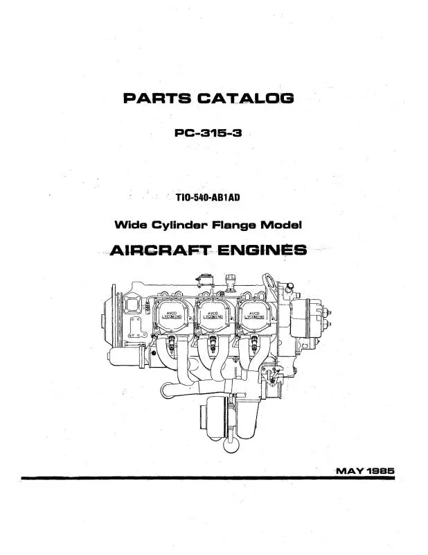 Lycoming Tio-540-Ab1ad 1985 Parts Catalog Pc-315-3 (Pc-315-3) 1