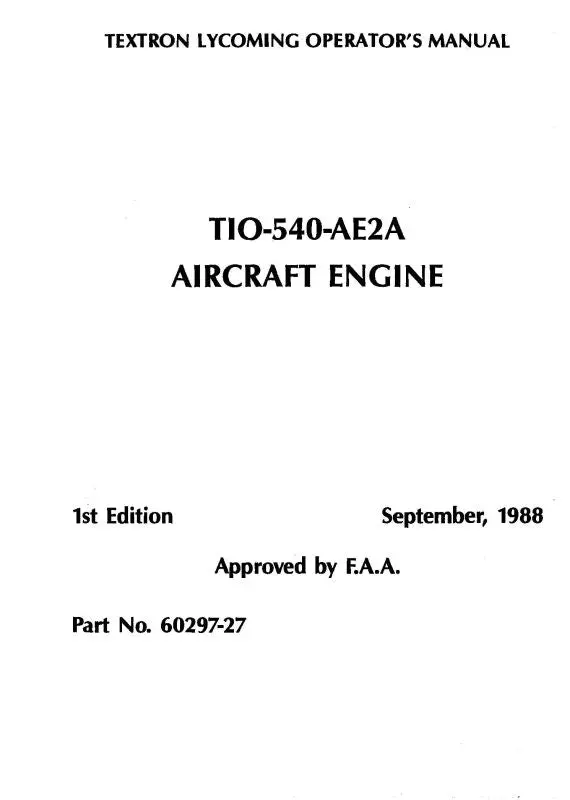 Lycoming Tio-540-Ae2a Engines, 1988 Operator's Manual (60297-27-2) 1