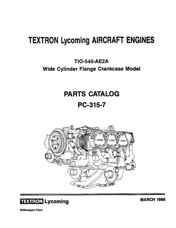 Lycoming Tio-540-Ae2a 1989 Parts Catalog Pc-315-7B (Pc-315-7B) 1