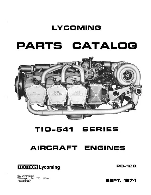 Lycoming Tio-541 Series 1974 Parts Catalog Pc-120 (Pc120) 1