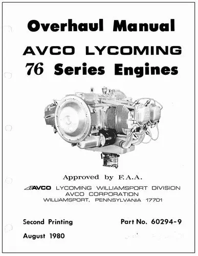 Lycoming 76 Series Engines 1980 Overhaul Manual (60294-9) 1