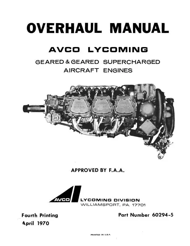 Lycoming Geared & Geared Supercharged Overhaul Manual (60294-5) 1