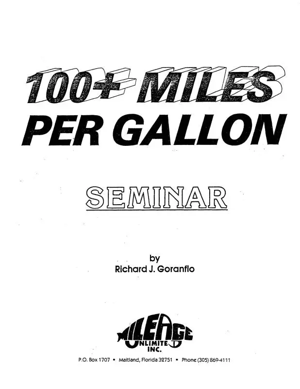 Mileage Unlimited Inc. 100+ Miles Per Gallon Seminar (Mg100-82-Sem-C) 1