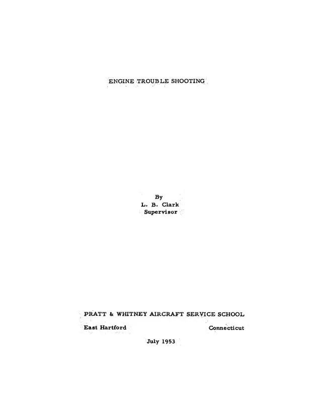 Pratt & Whitney Aircraft Engine Trouble Shooting Trouble Shooting Handbook (Pwenginetrou53c) 1