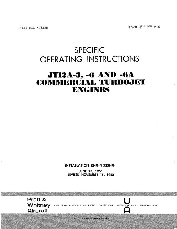 Pratt & Whitney Aircraft Jt12a-3, -6 And -6A Operating Instructions (428328) 1