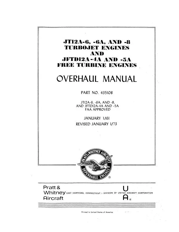 Pratt & Whitney Aircraft Jt12a & Jftd12a Series Overhaul Manual (435108) 1