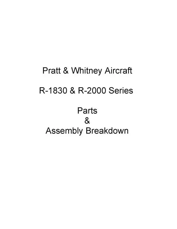Pratt & Whitney Aircraft R-1830 & R-2000 Series Parts & Assembly Breakdown (Pwr1830,2000-Pc) 1