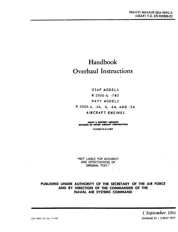 Pratt & Whitney Aircraft R-2000 Series Navy & Usaf Models Overhaul Instructions (02A-10Fc-3) 1
