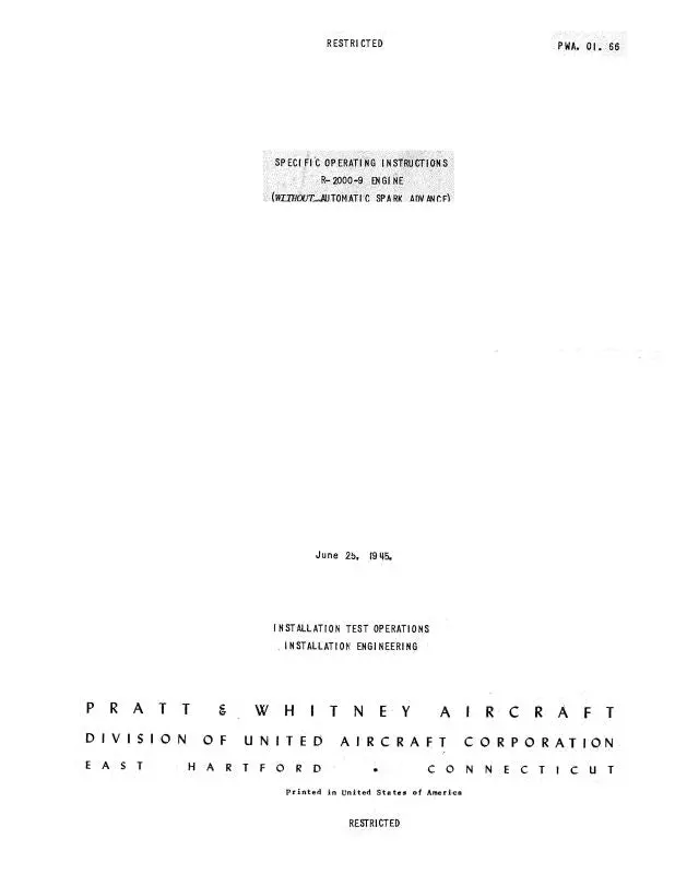 Pratt & Whitney Aircraft R-2000-9 Series 1945 Operating Instructions (Pwa-01-66) 1