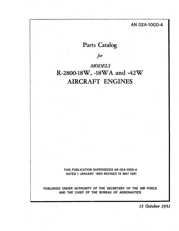 Pratt & Whitney Aircraft R-2800-18W,-18Wa&-42W Illustrated Parts Catalog (02A-10Gd-4) 1