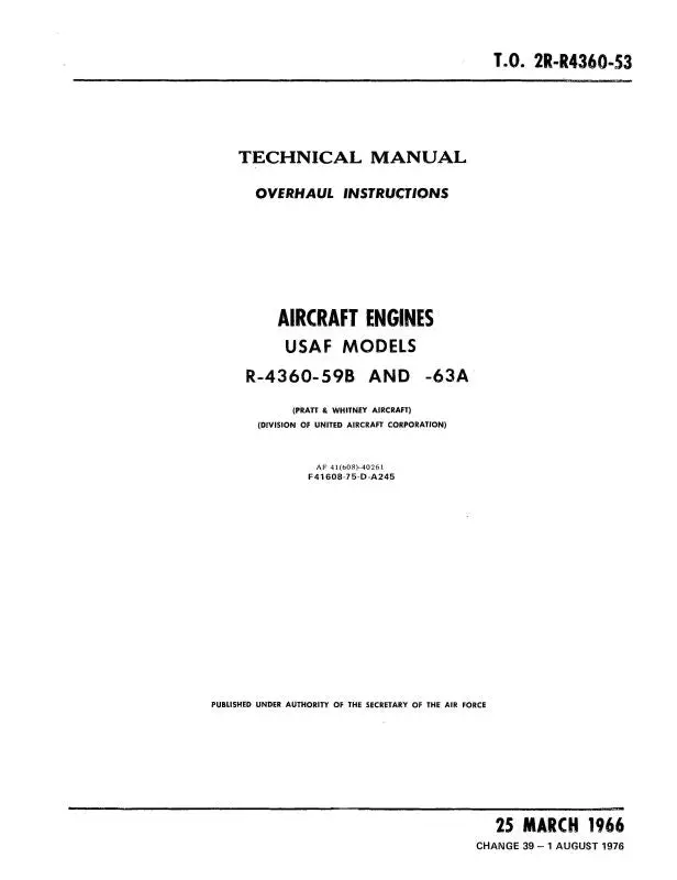 Pratt & Whitney Aircraft R-4360-59B,63A Usaf Model 1966 Overhaul Instructions (2R-R4360-53) 1