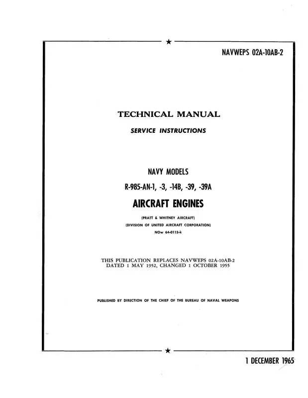 Pratt & Whitney Aircraft R-985-An-1,-3,-14B,-39,-39A Service Instructions (An-02-10Ab-2) 1